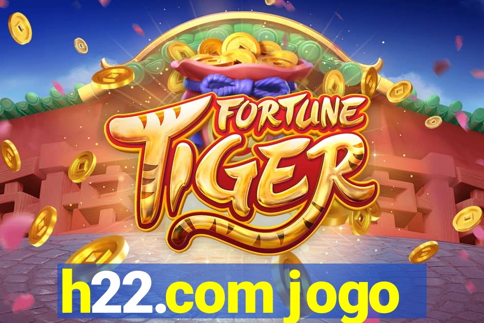 h22.com jogo