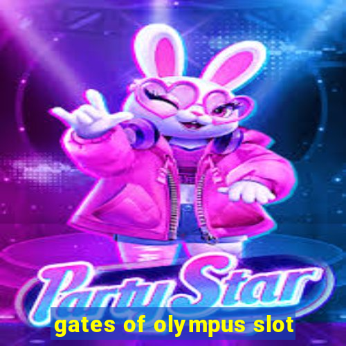 gates of olympus slot