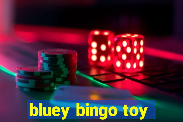 bluey bingo toy