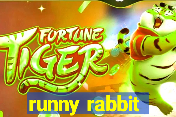 runny rabbit