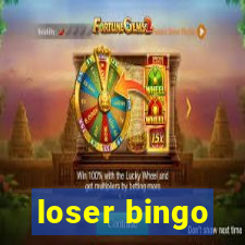 loser bingo