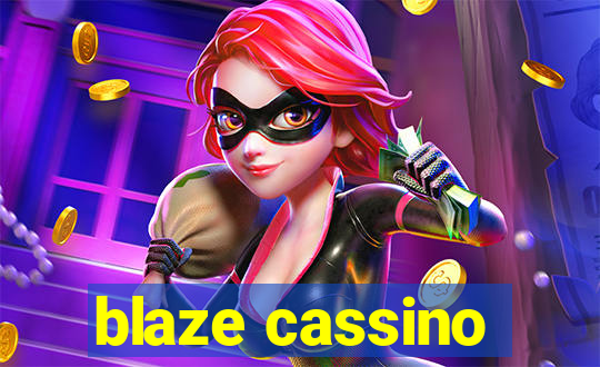 blaze cassino