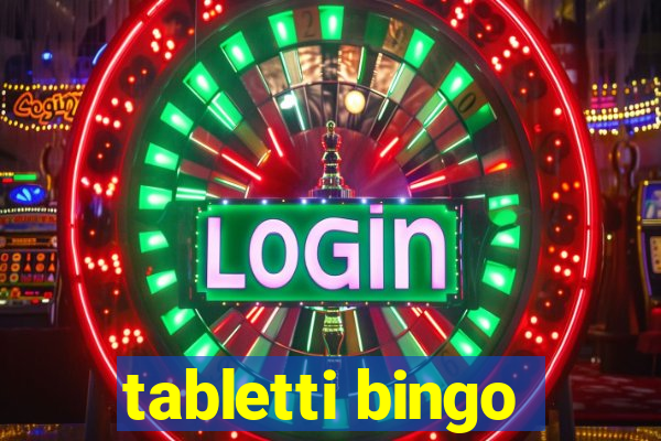 tabletti bingo