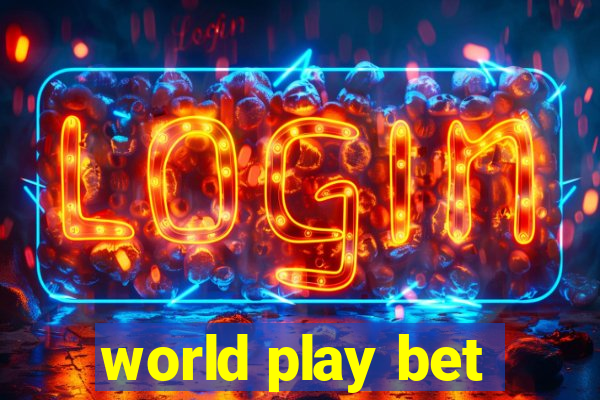 world play bet