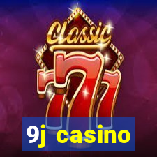 9j casino