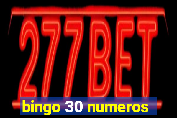 bingo 30 numeros