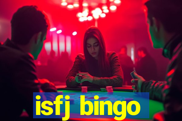 isfj bingo