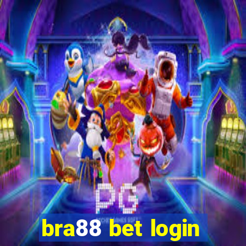 bra88 bet login