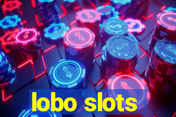 lobo slots