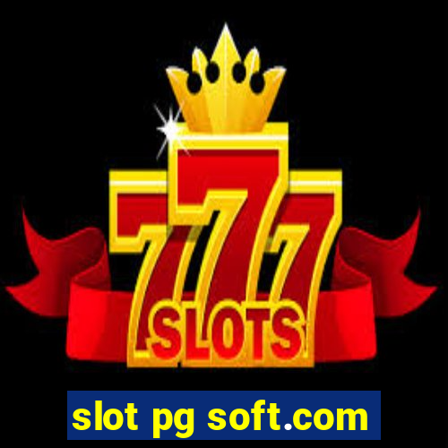 slot pg soft.com