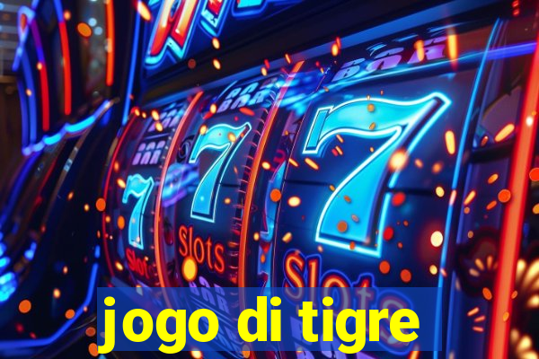 jogo di tigre