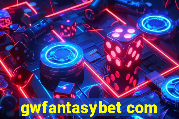 gwfantasybet com