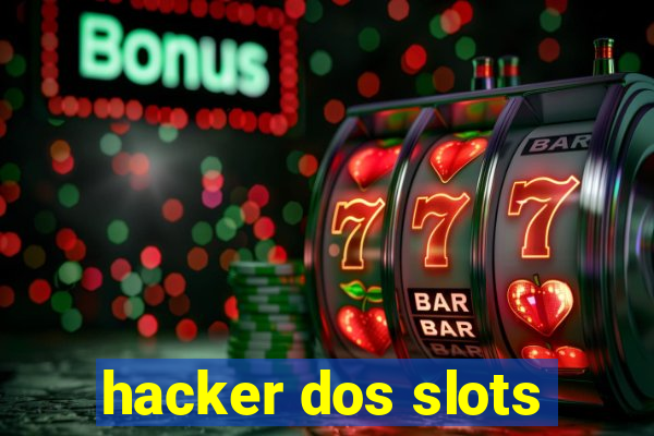 hacker dos slots