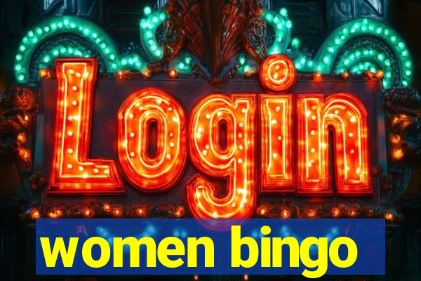 women bingo