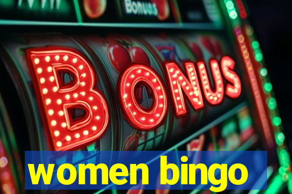 women bingo