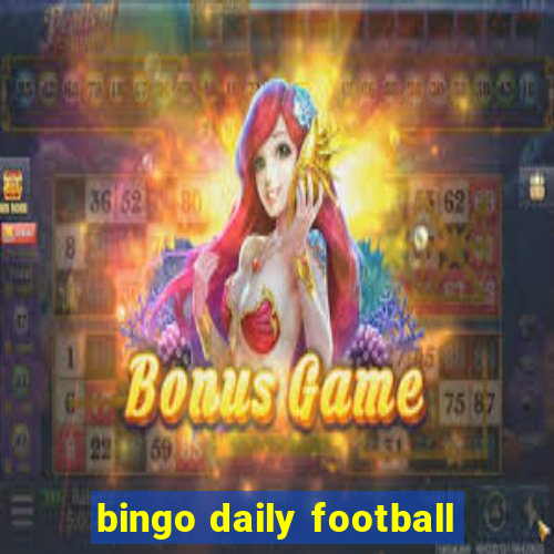 bingo daily football