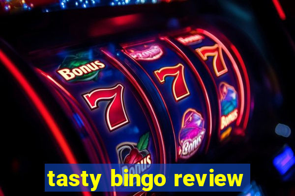 tasty bingo review