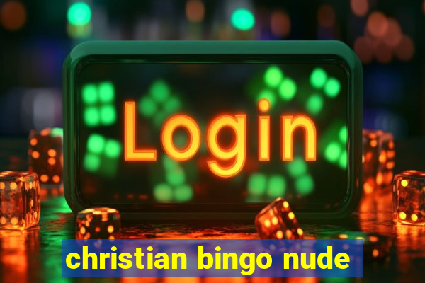 christian bingo nude