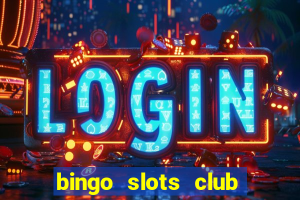 bingo slots club paga mesmo